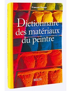 Dictionnaire des matériaux du peintre