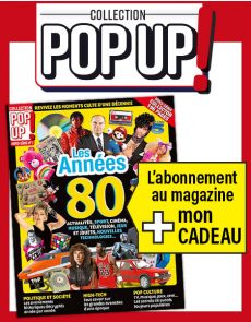 POP UP - Abonnement 3 numéros + 1 CADEAU immédiat