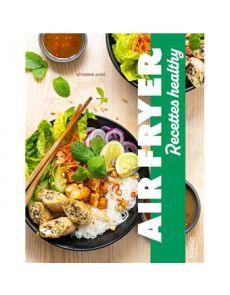 Air fryer - recettes healthy