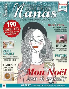 ADN - L’Atelier des Nanas numéro 6 - Mon noël DIY, zen et créatif