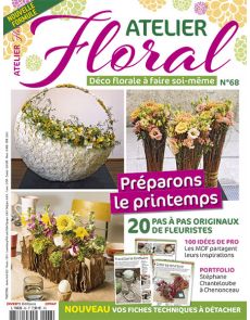 Spécial Printemps - Atelier Floral 68