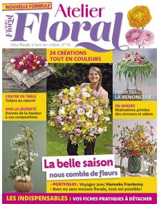 Atelier Floral 73 - La belle saison nous comble de fleurs