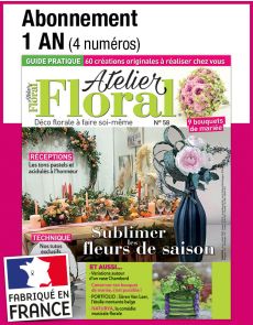 L'abonnement aux 4 prochains numéros du magazine ATELIER FLORAL