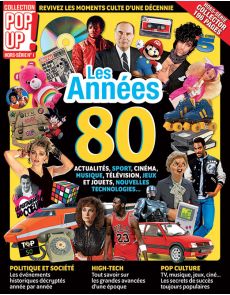 Spécial ANNÉES 80 - Collection Pop Up !