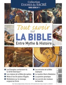 Tout savoir sur la Bible - Hors-Série n°1 Collection Enigmes du Sacré