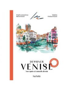 Dessiner Venise Dessiner Venise