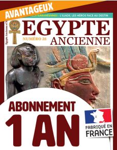Abonnement 1 AN Egypte Ancienne