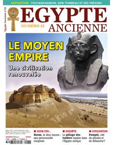 Le Moyen Empire - Une civilisation renouvelée - Egypte Ancienne n°43