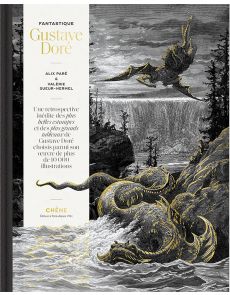 Fantastique Gustave Doré - Alix Paré, Valérie Sueur-Hermel