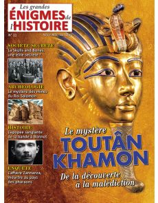 Les Grandes Enigmes de l'Histoire 11 - Le mystère Toutânkhamon