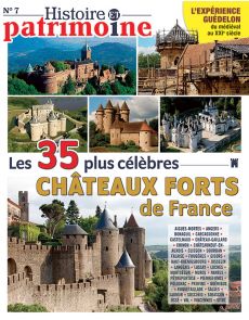 Les 35 châteaux forts les plus célèbres de France