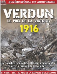 Verdun le prix de la victoire - Histoire du Second Conflit Mondial hors-série n°1 Verdun le prix de la victoire - Histoire du Second Conflit Mondial hors-série n°1