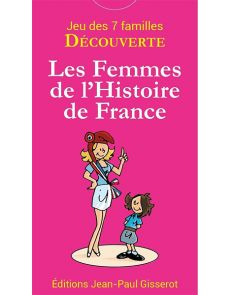 Jeu des 7 familles - Les femmes de l'histoire de France