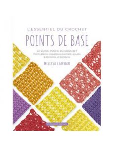 L'essentiel du crochet - point de base L'essentiel du crochet - point de base