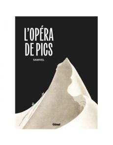 L'Opéra de pics