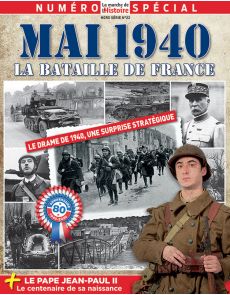 Mai 1940 La Bataille de France - La Marche de l'Histoire Hors-série 22