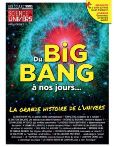 Du Big-Bang à nos jours, la grande histoire de l'univers
