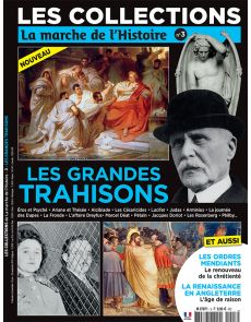Les collections les marches de l'histoire n°3 - Les grandes trahisons