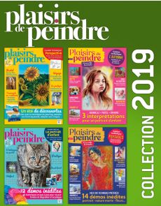 Collection 2019 complète - Plaisirs de Peindre : 4 numéros collectors