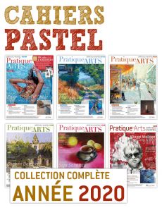 Collection 2020 suppléments PASTEL 6 numéros - Pratique des Arts