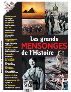 Les grands mensonges de l'Histoire - Mondes Anciens n°4