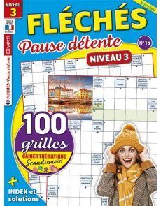 Fléchés Pause Détente 15 - Niveau 3 - Avec un cahier thématique Scandinavie