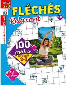 Magazine Fléchés Relaxant 20 - 100 grilles Niveau 2-3