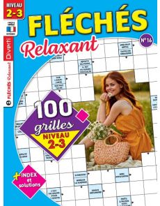 Magazine Fléchés Relaxant 16 - 100 grilles Niveau 2-3