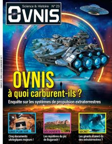 OVNIS n°23 - OVNIS À quoi carburent-ils ? 