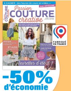 Abonnement 1 AN à -50% - Passion Couture créative