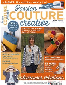 Passion Couture Créative 30 - Chaleureuses créations d'automne