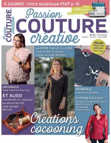 Passion Couture Créative 35 - Des créations cocooning