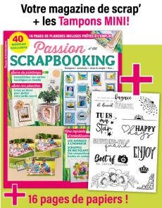 Passion Scrapbooking n°106 - INCLUS : 11 tampons Mini + 16 planches de papiers créatifs