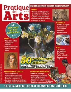 50 problèmes d'atelier résolus pas à pas - Pratique des Arts Hors-série 66