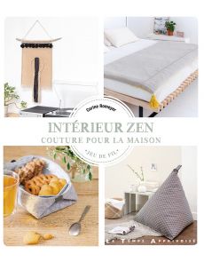 Intérieur Zen - Couture pour la maison - Corine Romeyer