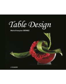 Table Design - Marie-Françoise Deprez
