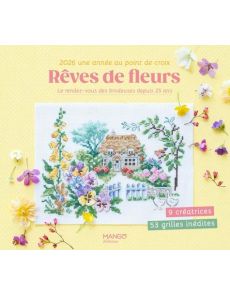 Rêves de fleurs. 2026 une année au point de croix