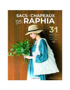 Sacs & chapeaux en raphia Sacs & chapeaux en raphia