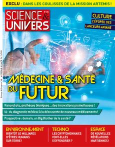 Médecine et Santé du futur - Science et Univers 46