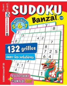 Sudoku Banzaï numéro 20 - Avec 132 grilles niveaux 5, 6 et 7