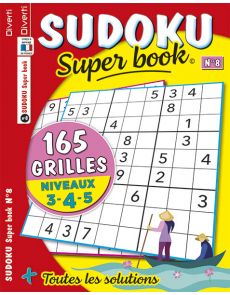SUDOKU Super book 8 - 165 GRILLES - Niveaux 3-4-5