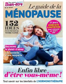 Le guide de la ménopause  - Tout savoir Bien-Etre - Hors série n°2