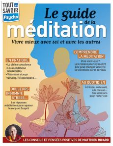 Le guide de la méditation - Tout Savoir Psycho 4