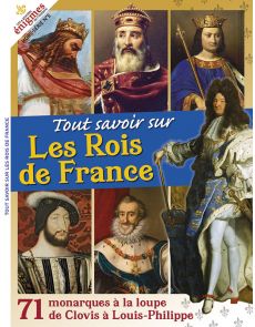 Tout Savoir sur les Rois de France - Hors-série 05 Les Grandes Enigmes de l'Histoire