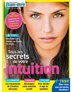 Tous les secrets de votre intuition - Tout Savoir Bien-Etre n°14