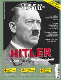 Histoire du Second Conflit Mondial 51 - Hitler l'Ascension d'un manipulateur - Diverti Editions