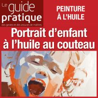Portrait d'enfant, huile au couteau - Guide Pratique Numérique