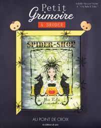 Petit Grimoire à broder au point de croix -  Isabelle Haccourt-Vautier, A la Belle et Toiles