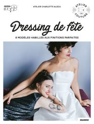 Dressing de fête - Charlotte Auzou