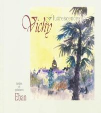 Vichy : fluorescences - Eban